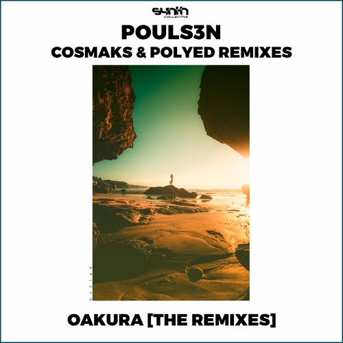 Pouls3n - Oakura [The Remixes] [SYC169]